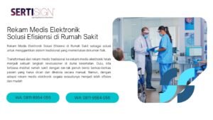 Rekam Medis Elektronik Solusi Efisiensi di Rumah Sakit